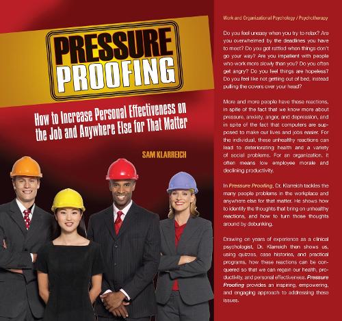 Бумажная книга «Pressure Proofing: How to Increase Personal Effectiveness on the Job and Anywhere Else for that Matter», автор Сэм Кларрайх - фото №1