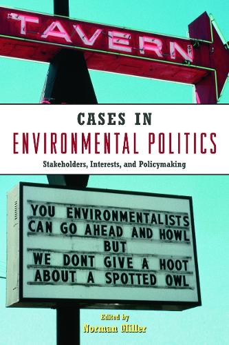 Паперова книга «Cases in Environmental Politics: Stakeholders, Interests, and Policymaking» - фото №1