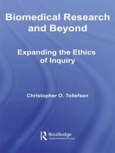 Бумажная книга «Biomedical Research and Beyond: Expanding the Ethics of Inquiry», автор Кристофер О. Толлефсен - фото №1