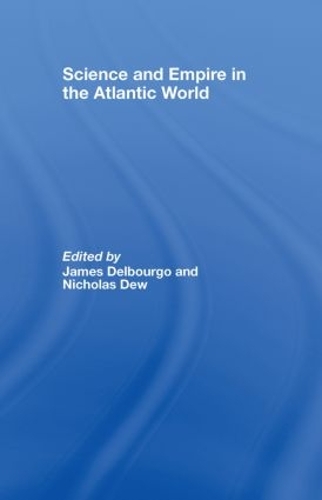 Паперова книга «Science and Empire in the Atlantic World» - фото №1