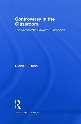 [object Object] «Controversy in the Classroom: The Democratic Power of Discussion», автор Діана Е. Хесс - фото №1