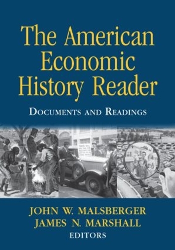 Бумажная книга «The American Economic History Reader: Documents and Readings» - фото №1