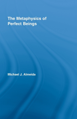 Бумажная книга «The Metaphysics of Perfect Beings», автор Майкл Дж. Алмейда - фото №1