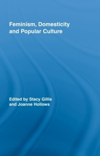 Бумажная книга «Feminism, Domesticity and Popular Culture» - фото №1