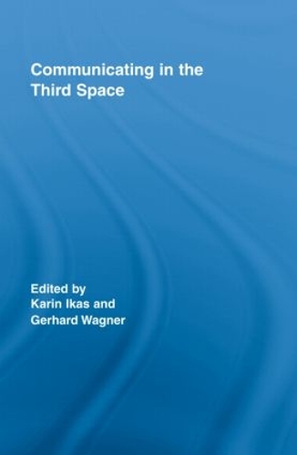 Бумажная книга «Communicating in the Third Space» - фото №1