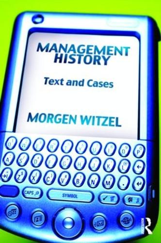 Бумажная книга «Management History: Text and Cases», автор Морген Витцель - фото №1