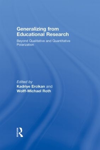 Паперова книга «Generalizing from Educational Research: Beyond Qualitative and Quantitative Polarization» - фото №1