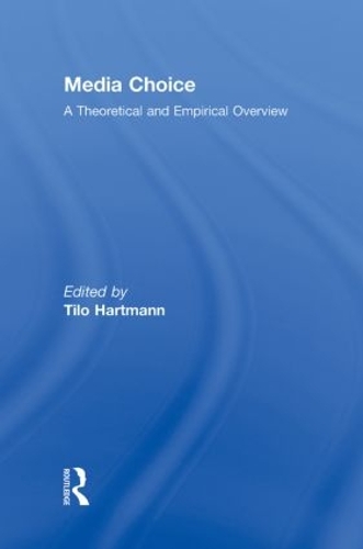 Паперова книга «Media Choice: A Theoretical and Empirical Overview» - фото №1