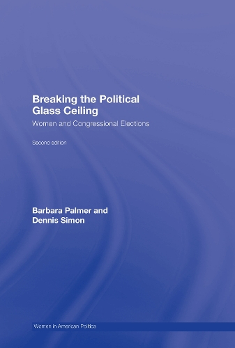 Паперова книга «Breaking the Political Glass Ceiling: Women and Congressional Elections», авторів Барбара Палмер, Денніс Саймон - фото №1