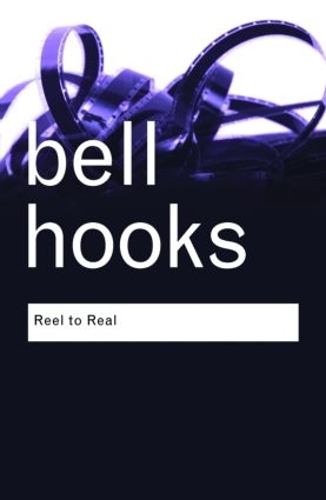Бумажная книга «Reel to Real: Race, class and sex at the movies», автор Белл Хукс - фото №1