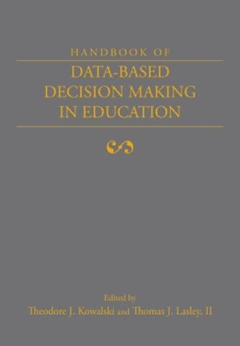 Паперова книга «Handbook of Data-Based Decision Making in Education», авторів Теодор Ковальський, Томас Дж. Ласлі - фото №1