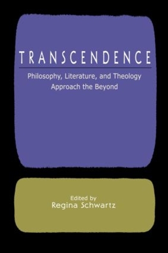 Бумажная книга «Transcendence: Philosophy, Literature, and Theology Approach the Beyond» - фото №1
