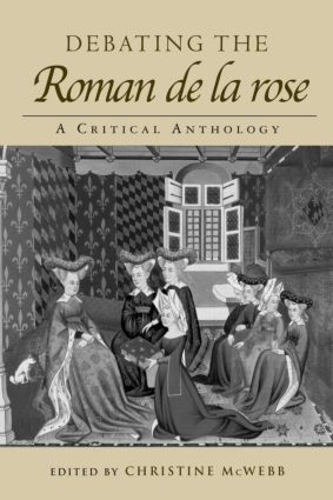 Паперова книга «Debating the Roman de la Rose: A Critical Anthology» - фото №1