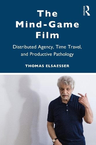 Паперова книга «The Mind-Game Film: Distributed Agency, Time Travel, and Productive Pathology», автор Томас Ельзессер - фото №1