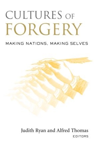 Бумажная книга «Cultures of Forgery: Making Nations, Making Selves» - фото №1