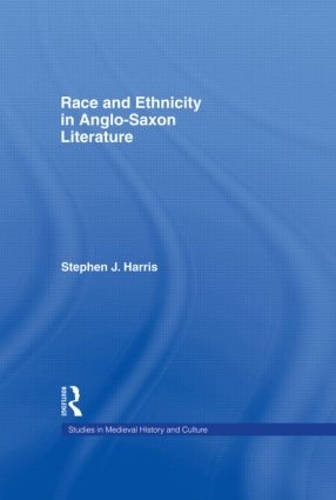 Бумажная книга «Race and Ethnicity in Anglo-Saxon Literature», автор Стивен Харрис - фото №1