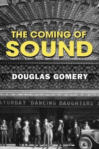 Бумажная книга «The Coming of Sound», автор Дуглас Гомери - фото №1