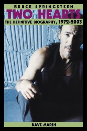 Паперова книга «Bruce Springsteen: Two Hearts, the Story», автор Дейв Марш - фото №1