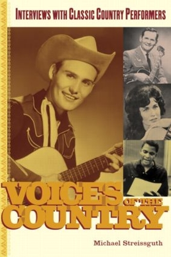 Паперова книга «Voices of the Country: Interviews with Classic Country Performers», автор Майкл Страйссгут - фото №1