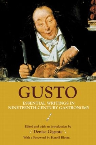 Паперова книга «Gusto: Essential Writings in Nineteenth-Century Gastronomy» - фото №1