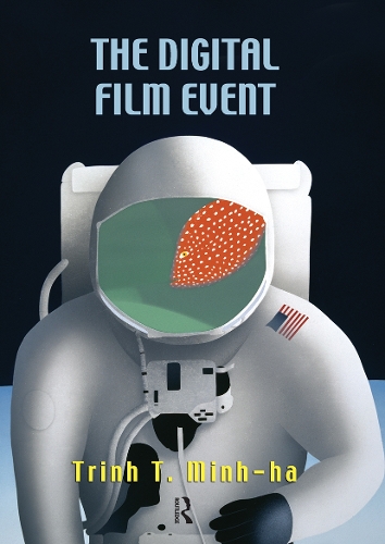 Паперова книга «The Digital Film Event», автор Тріна Т. Мінь-ха - фото №1