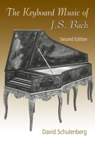 Бумажная книга «The Keyboard Music of J.S. Bach», автор Дэвид Шуленберг - фото №1