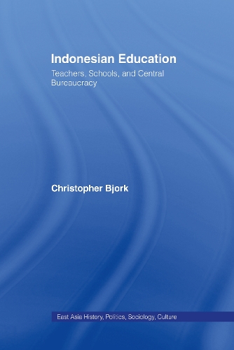 Бумажная книга «Indonesian Education: Teachers, Schools, and Central Bureaucracy», автор Кристофер Бьорк - фото №1