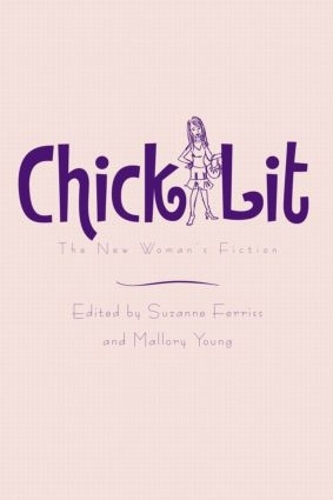 Бумажная книга «Chick Lit: The New Woman's Fiction» - фото №1