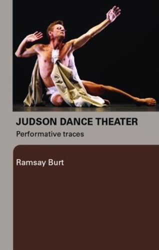 Бумажная книга «Judson Dance Theater: Performative Traces», автор Рамзи Берт - фото №1