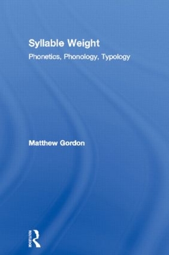 Паперова книга «Syllable Weight: Phonetics, Phonology, Typology», автор Метью Гордон - фото №1