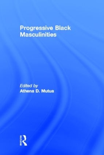 Паперова книга «Progressive Black Masculinities?» - фото №1