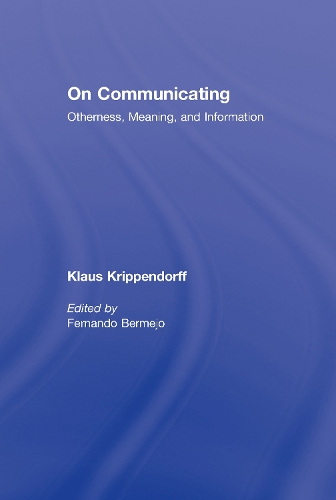 Паперова книга «On Communicating: Otherness, Meaning, and Information», автор Клаус Кріппендорф - фото №1