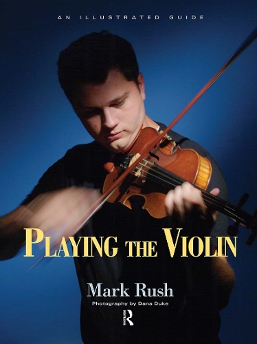Бумажная книга «Playing the Violin», автор Марк Раш - фото №1