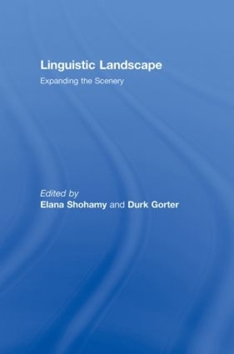 Бумажная книга «Linguistic Landscape: Expanding the Scenery» - фото №1