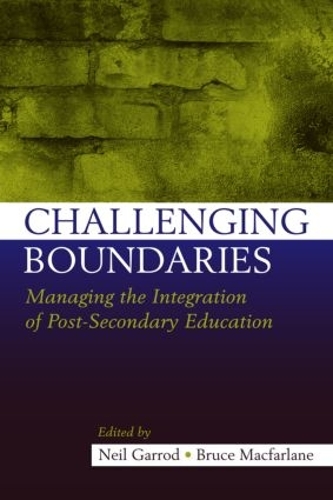 Бумажная книга «Challenging Boundaries: Managing the integration of post-secondary education» - фото №1