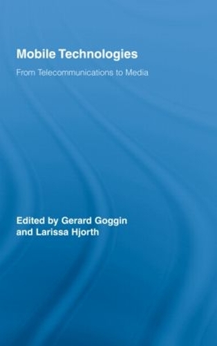 Бумажная книга «Mobile Technologies: From Telecommunications to Media» - фото №1
