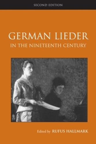 Бумажная книга «German Lieder in the Nineteenth Century» - фото №1