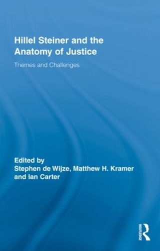 Паперова книга «Hillel Steiner and the Anatomy of Justice: Themes and Challenges» - фото №1