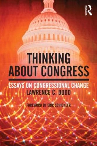 Паперова книга «Thinking About Congress: Essays on Congressional Change», автор Лоуренс К. Додд - фото №1