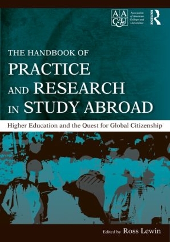 Паперова книга «The Handbook of Practice and Research in Study Abroad: Higher Education and the Quest for Global Citizenship» - фото №1