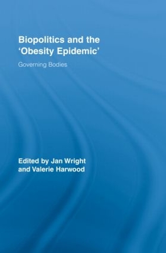 Паперова книга «Biopolitics and the 'Obesity Epidemic': Governing Bodies» - фото №1