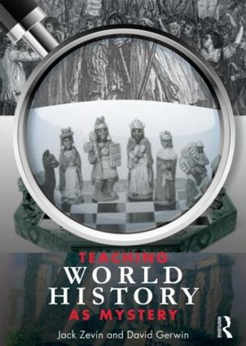 Бумажная книга «Teaching World History as Mystery», авторов Дэвид Гервин, Джек Зевин - фото №1