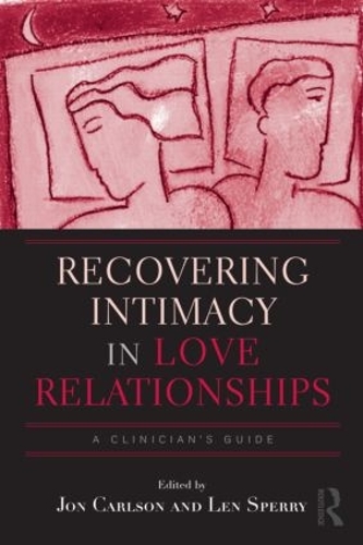 Паперова книга «Recovering Intimacy in Love Relationships: A Clinician's Guide» - фото №1