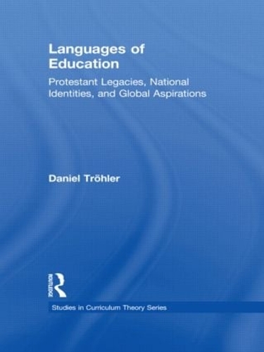 Бумажная книга «Languages of Education: Protestant Legacies, National Identities, and Global Aspirations», автор Дэниел Тролер - фото №1