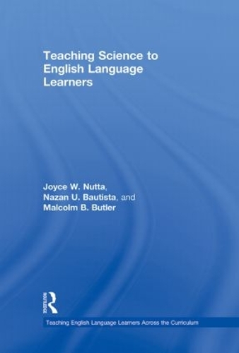 Бумажная книга «Teaching Science to English Language Learners», авторов Джойс Натта, Малкольм Б. Батлер, Назан У. Баутиста - фото №1