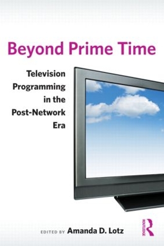Паперова книга «Beyond Prime Time: Television Programming in the Post-Network Era» - фото №1
