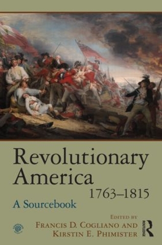 Бумажная книга «Revolutionary America, 1763-1815: A Sourcebook» - фото №1