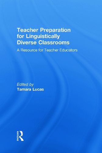 Паперова книга «Teacher Preparation for Linguistically Diverse Classrooms: A Resource for Teacher Educators» - фото №1