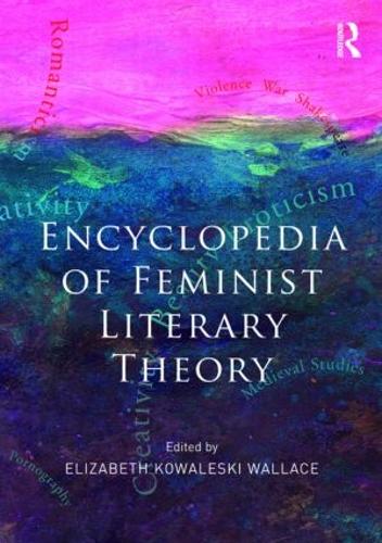 Бумажная книга «Encyclopedia of Feminist Literary Theory» - фото №1
