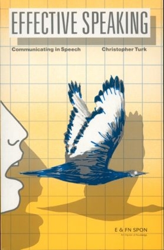 Бумажная книга «Effective Speaking: Communicating in Speech», автор Кристофер Терк - фото №1